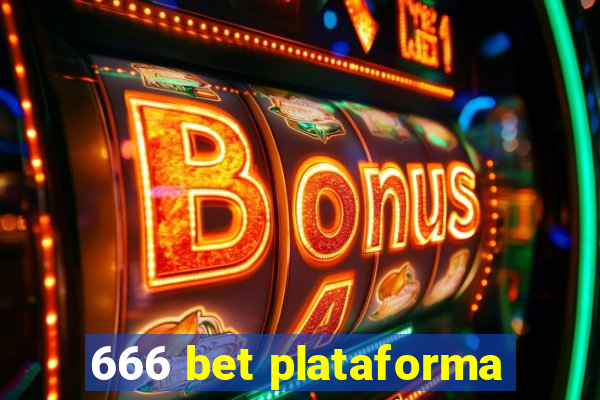 666 bet plataforma